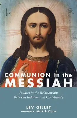 Společenství v Mesiáši - Communion in the Messiah