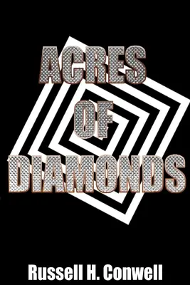 Akry diamantů - Acres of Diamonds