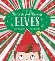 Nic takového jako skřítci neexistuje (PB) - There's No Such Thing as Elves (PB)