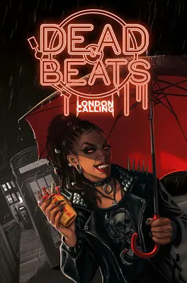 Mrtvé údery: London Calling - Dead Beats: London Calling
