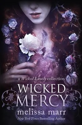 Hříšné milosrdenství - Wicked Mercy