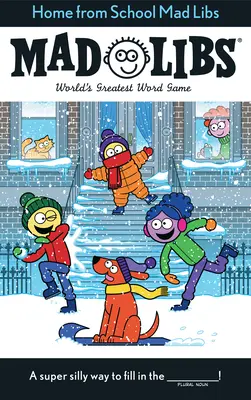 Mad Libs: Škola doma: Největší slovní hra na světě - Home from School Mad Libs: World's Greatest Word Game