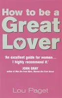 Jak být skvělým milencem - How To Be A Great Lover