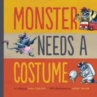 Příšera potřebuje kostým - Monster Needs a Costume
