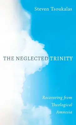 Opomíjená trojice - The Neglected Trinity