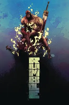 Rumble, svazek 5: Věci na dálku - Rumble Volume 5: Things Remote