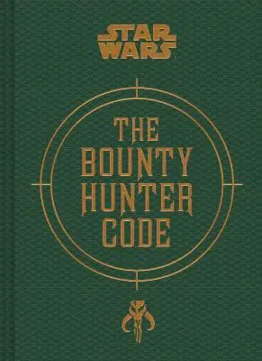 Star Wars(r) Kód lovce odměn - Star Wars(r) the Bounty Hunter Code