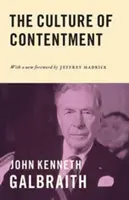 Kultura spokojenosti - The Culture of Contentment