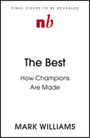 Nejlepší: Jak se dělají elitní sportovci - The Best: How Elite Athletes Are Made
