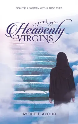 Nebeské panny حور العين - Heavenly Virgins حور العين