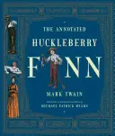 Huckleberry Finn s poznámkami - The Annotated Huckleberry Finn