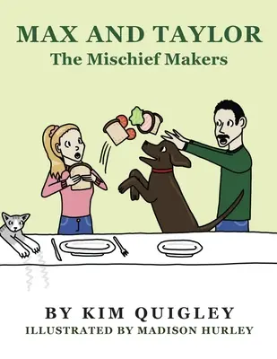 Max a Taylor: Zlomyslníci - Max and Taylor: The Mischief Makers