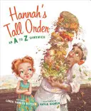 Hannah's Tall Order: Sendvič od A do Z - Hannah's Tall Order: An A to Z Sandwich