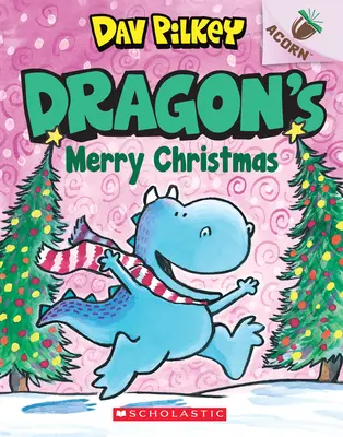 Dračí veselé Vánoce: (Drak č. 5), 5 - Dragon's Merry Christmas: An Acorn Book (Dragon #5), 5