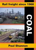 Železniční nákladní doprava od roku 1968 - uhlí - Rail Freight Since 1968 - Coal