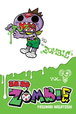 Zo Zo Zombie, díl 9 - Zo Zo Zombie, Vol. 9