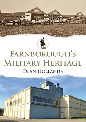 Vojenské dědictví Farnborough - Farnborough's Military Heritage