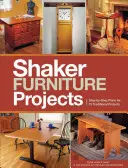 Projekty shakerového nábytku - Shaker Furniture Projects