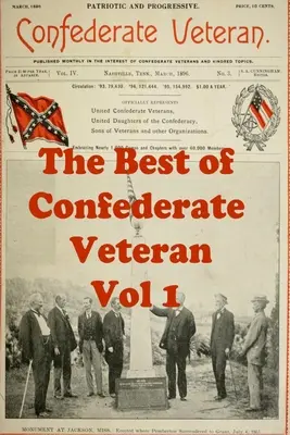 The Best of Confederate Veteran Svazek 1 - The Best of Confederate Veteran Volume 1