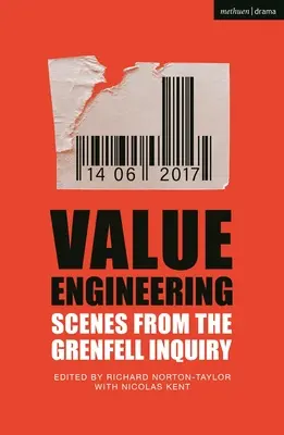 Hodnotové inženýrství: Scény z vyšetřování Grenfellu: Příběh o selhání médií v médiích - Value Engineering: Scenes from the Grenfell Inquiry