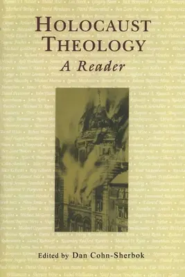 Teologie holocaustu: A Reader (Čítanka) - Holocaust Theology: A Reader