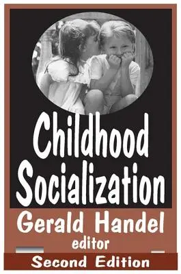 Socializace dětí - Childhood Socialization