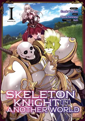 Rytíř kostlivec v jiném světě (manga) 1. díl - Skeleton Knight in Another World (Manga) Vol. 1