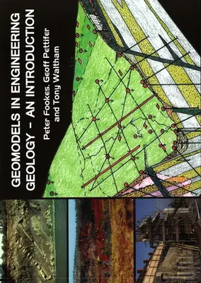 Geomodely v inženýrské geologii: Úvod do geologické geologie - Geomodels in Engineering Geology: An Introduction