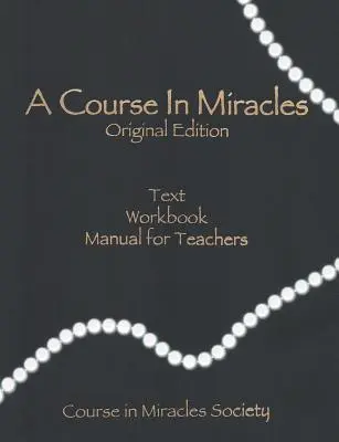 Kurz zázraků - originální vydání - A Course in Miracles-Original Edition