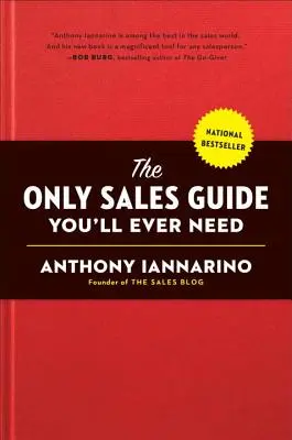 Jediný průvodce pro prodej, kterého kdy budete potřebovat - The Only Sales Guide You'll Ever Need
