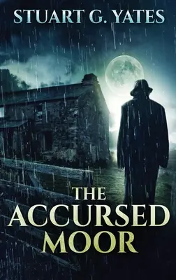 Prokleté vřesoviště - The Accursed Moor
