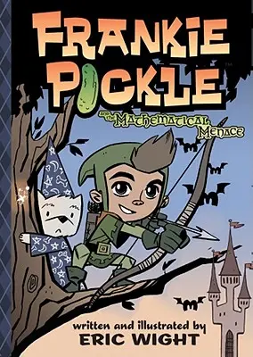 Frankie Pickle a matematická hrozba - Frankie Pickle and the Mathematical Menace
