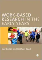Výzkum založený na práci v raném věku - Work-Based Research in the Early Years