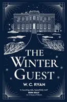 Zimní host - Strašidelná, atmosférická detektivka od autorky knihy Dům duchů - Winter Guest - A haunting, atmospheric mystery from the author of A House of Ghosts