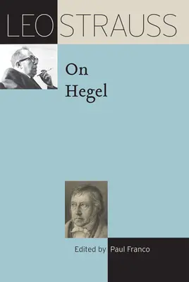 Leo Strauss o Hegelovi - Leo Strauss on Hegel