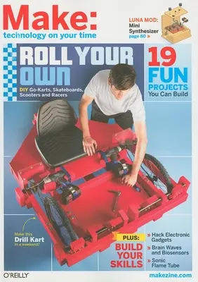 Make: Technology on Your Time Svazek 26 - Make: Technology on Your Time Volume 26