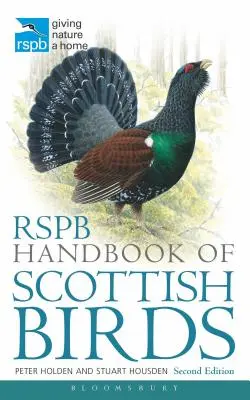Rspb Handbook of Scottish Birds: Druhé vydání - Rspb Handbook of Scottish Birds: Second Edition