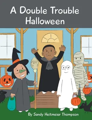 Halloween s dvojím problémem - A Double Trouble Halloween