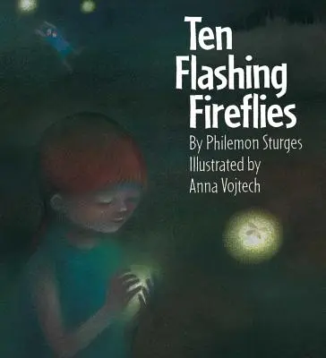 Deset blikajících světlušek - Ten Flashing Fireflies