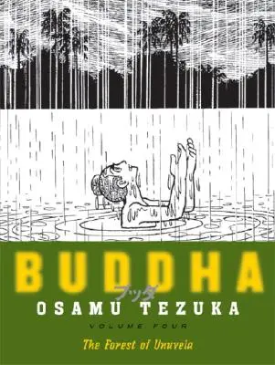 Buddha, svazek 4: Les Uruvela - Buddha, Volume 4: The Forest of Uruvela