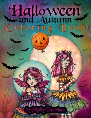 Halloween a podzimní omalovánky od Molly Harrisonové: Halloweenské omalovánky s 25 stranami čárových obrázků k vybarvení! Čarodějnice, upíři a další! - Halloween and Autumn Coloring Book by Molly Harrison: A Halloween coloring book featuring 25 pages of line art to color! Witches, Vampires, and More!