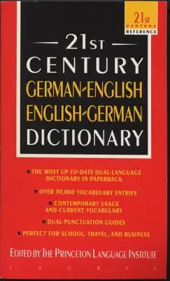 Německo-anglický anglicko-německý slovník 21. století - 21st Century German-English English-German Dictionary