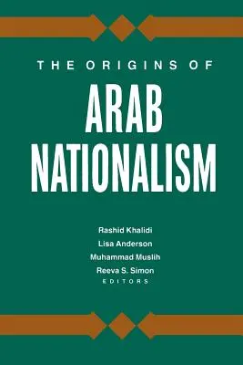 Počátky arabského nacionalismu - The Origins of Arab Nationalism