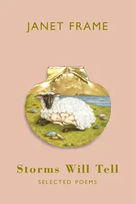 Bouřky budou vyprávět: vybrané básně - Storms Will Tell: Selected Poems