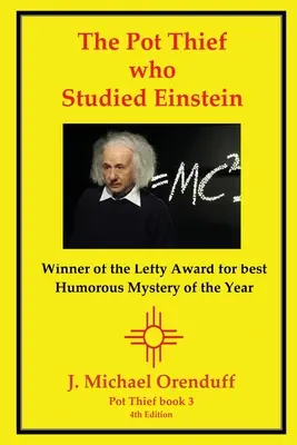 Zloděj hrnců, který studoval Einsteina - The Pot Thief Who Studied Einstein