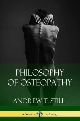 Filozofie osteopatie - Philosophy of Osteopathy