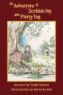 Dobrodružství psa Scribbleho a lišky Pointy - An Adventure of Scribble Dog and Pointy Fox