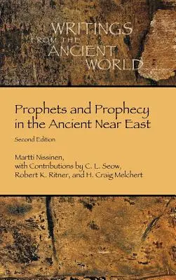 Proroci a proroctví na starověkém Blízkém východě - Prophets and Prophecy in the Ancient Near East