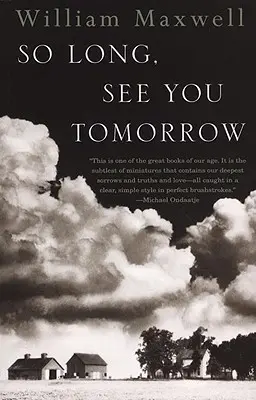 Sbohem, uvidíme se zítra - So Long, See You Tomorrow