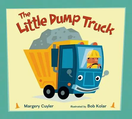 Malá sklápěčka - The Little Dump Truck